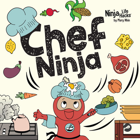 Chef Ninja Hardcover: The Secret Ingredient is Always Love (Copy)