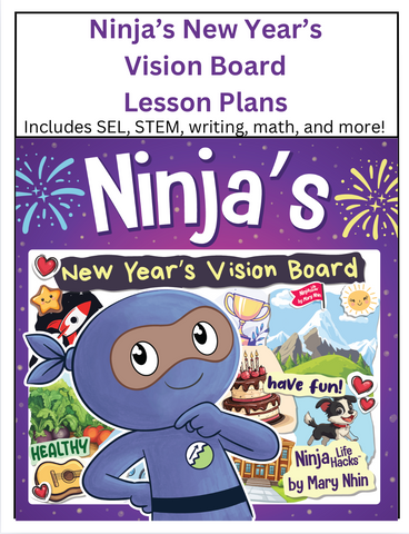 Ninja’s New Year’s Vision Board Lesson Plans