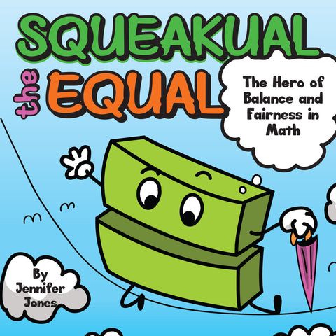 Squeakual the Equal Picture Book Paperback