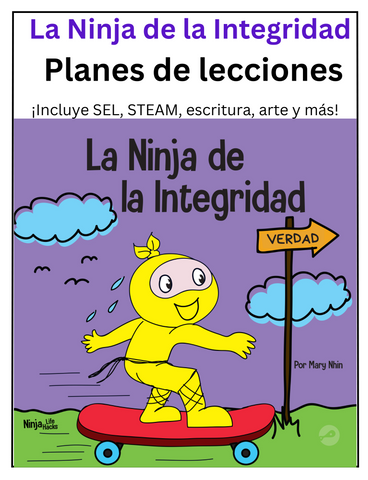 La Ninja de la Integridad Planes de lecciones